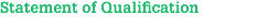 Statement of Qualification 